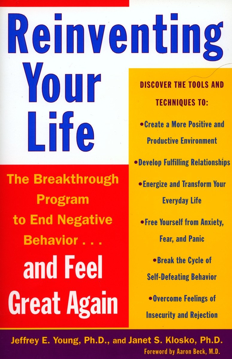 9780452272040 Reinventing Your Life: The Breakthough Program to End Negative Behavior...and FeelGreat Again