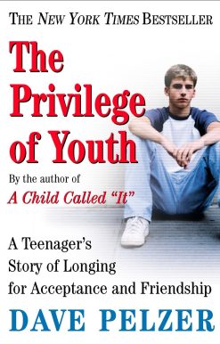 The Privilege of Youth: A Teenager's Story of Longing for Acceptance and Friendship