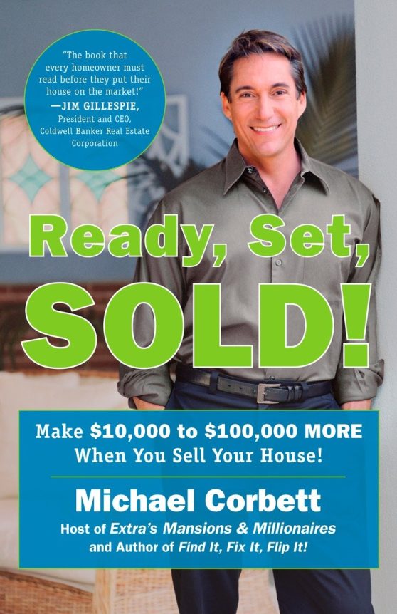 Ready, Set, Sold!: The Insider Secrets to Sell Your House Fast--for Top Dollar!