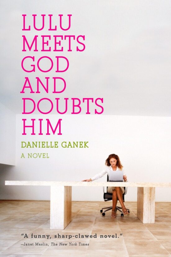 Lulu Meets God and Doubts Him: