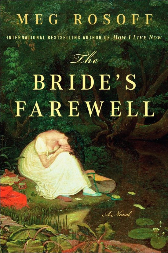 A Novel: The Bride's Farewell