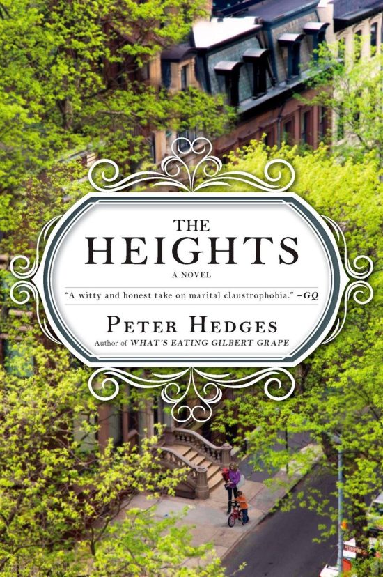 A Novel: The Heights