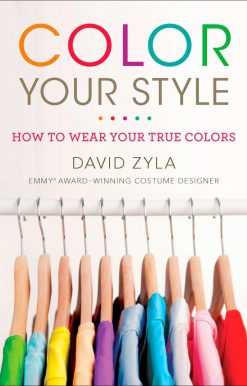 How to Wear Your True Colors: Color Your Style