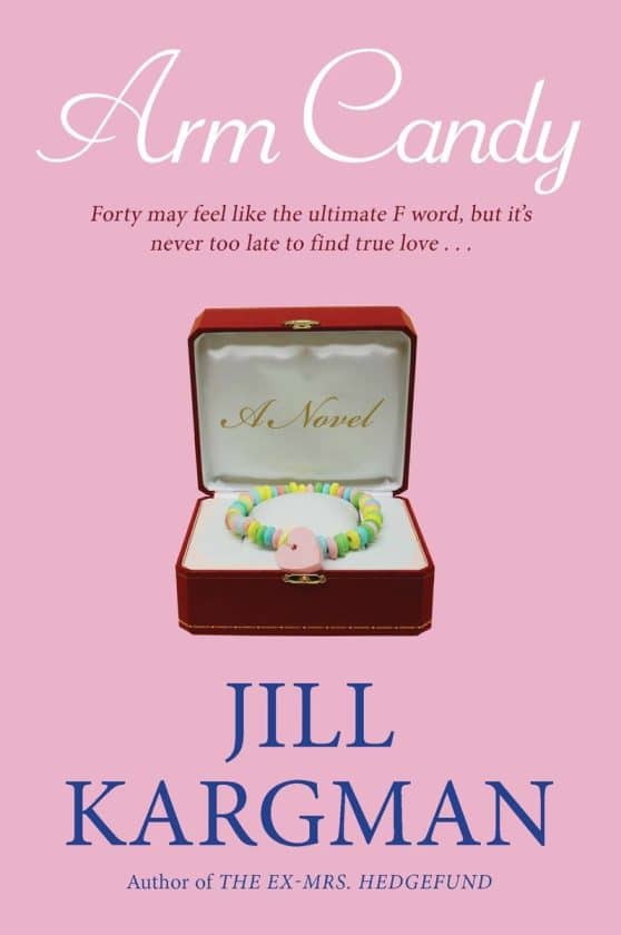Arm Candy: A Novel