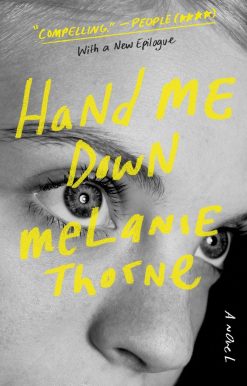 Hand Me Down: A Novel