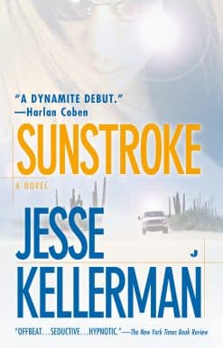 A Thriller: Sunstroke