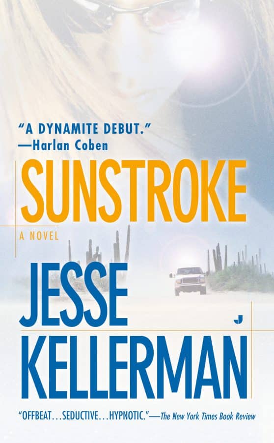 A Thriller: Sunstroke