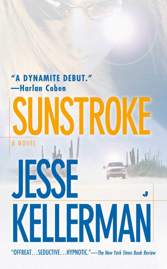 A Thriller: Sunstroke