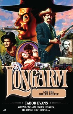 Longarm and the Killer Couple: Longarm #389
