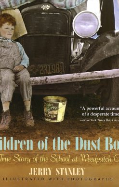 Children of the Dust Bowl: The True Story of the School at Weedpatch Camp: