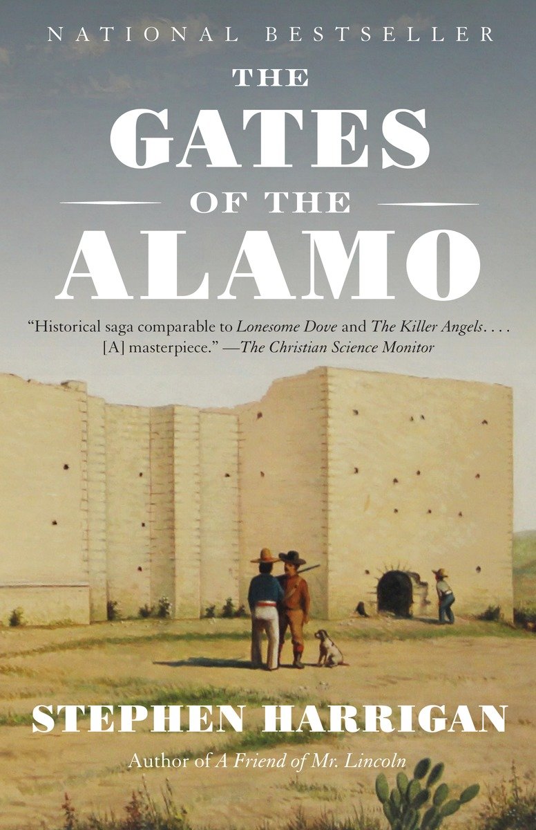 9780525431817 The Gates of the Alamo