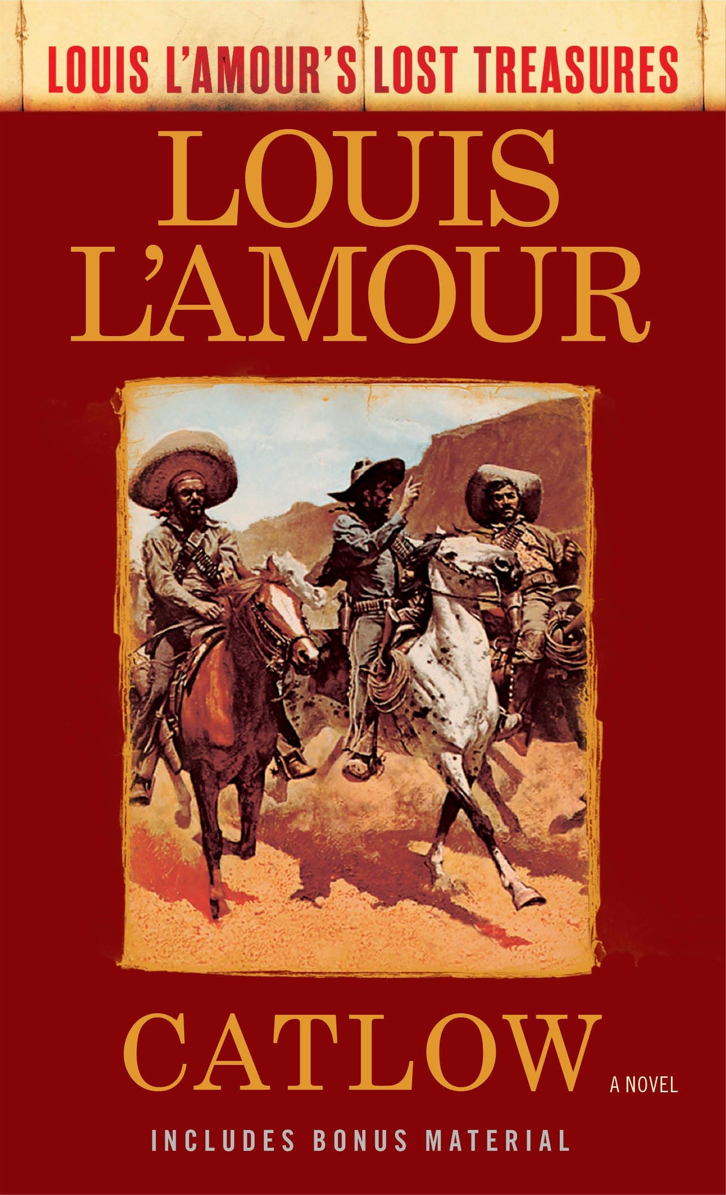 9780525486268 Catlow (Louis L'Amour's Lost Treasures): A Novel