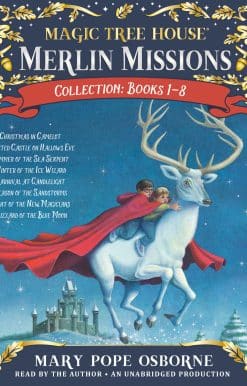 Merlin Missions Collection: Books 1-8: Christmas in Camelot; Haunted Castle on Hallows Eve; Summer of the Sea Serpent; Winter of the Ice Wizard; Carnival at Candlelight; and more
