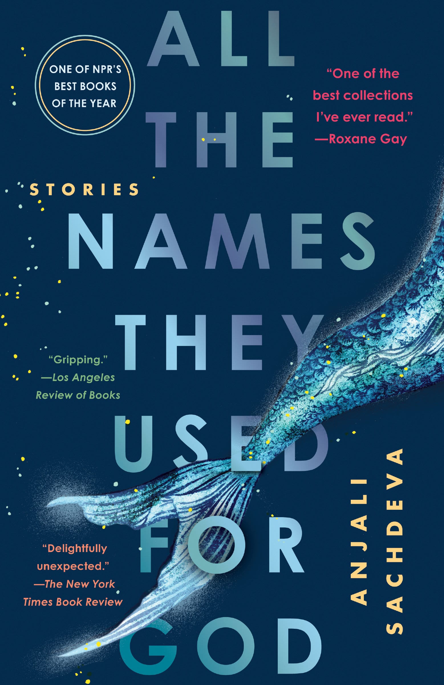 9780525508687 All the Names They Used for God: Stories