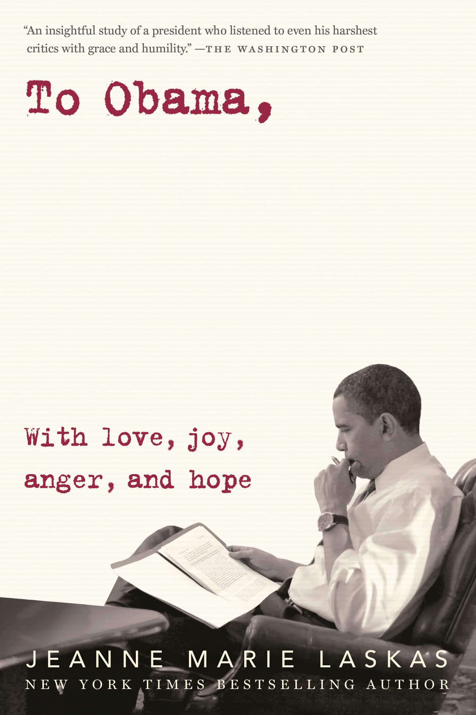 9780525509394 To Obama: With Love, Joy, Anger, and Hope