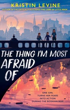 The Thing I'm Most Afraid Of