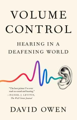 Volume Control: Hearing in a Deafening World