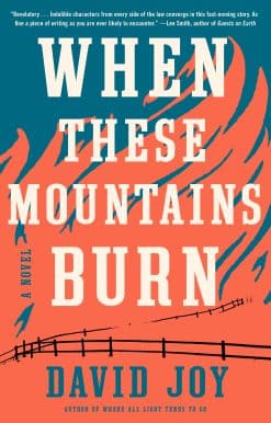 When These Mountains Burn