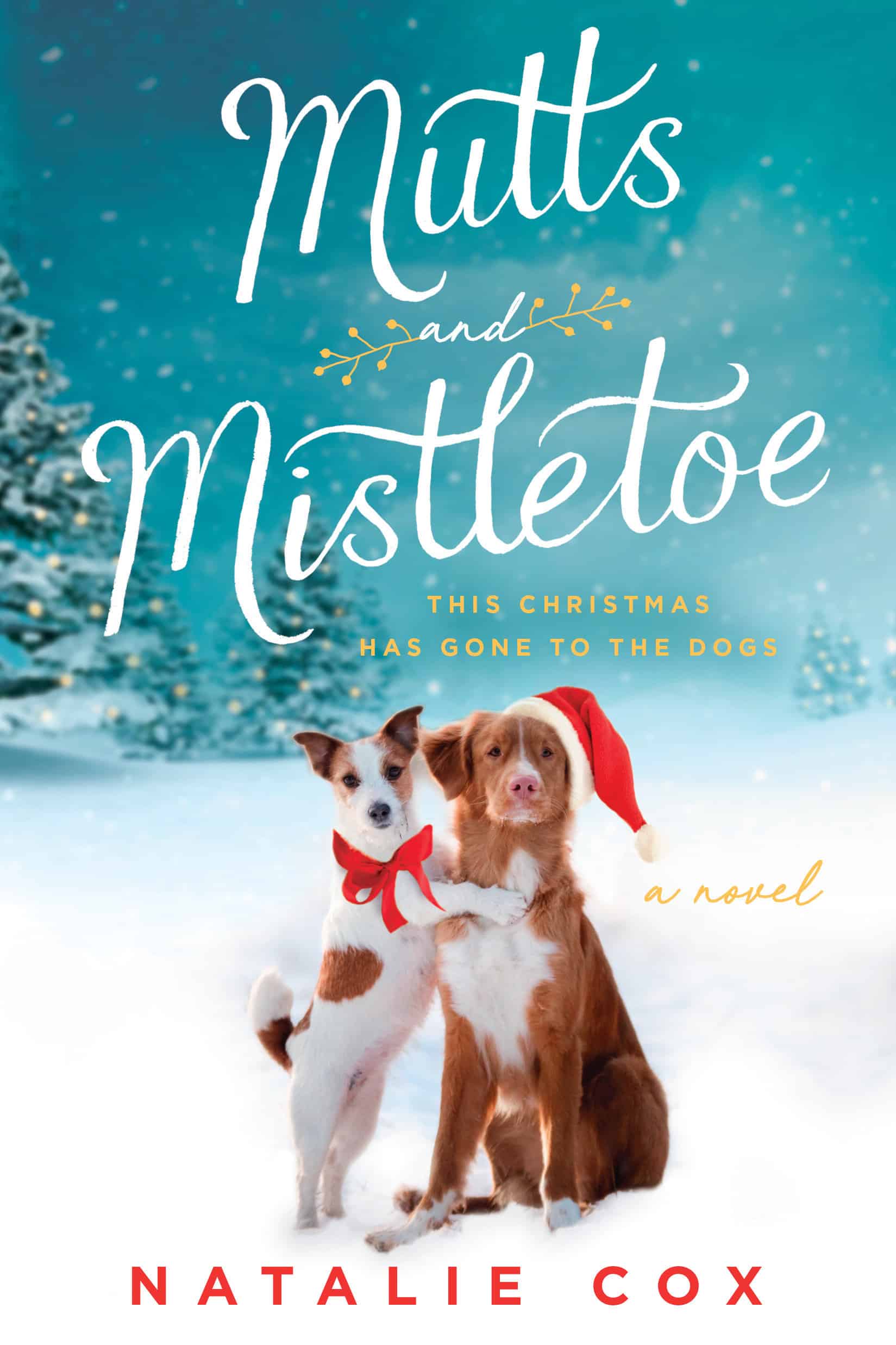 9780525539193 Mutts and Mistletoe
