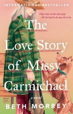 The Love Story of Missy Carmichael