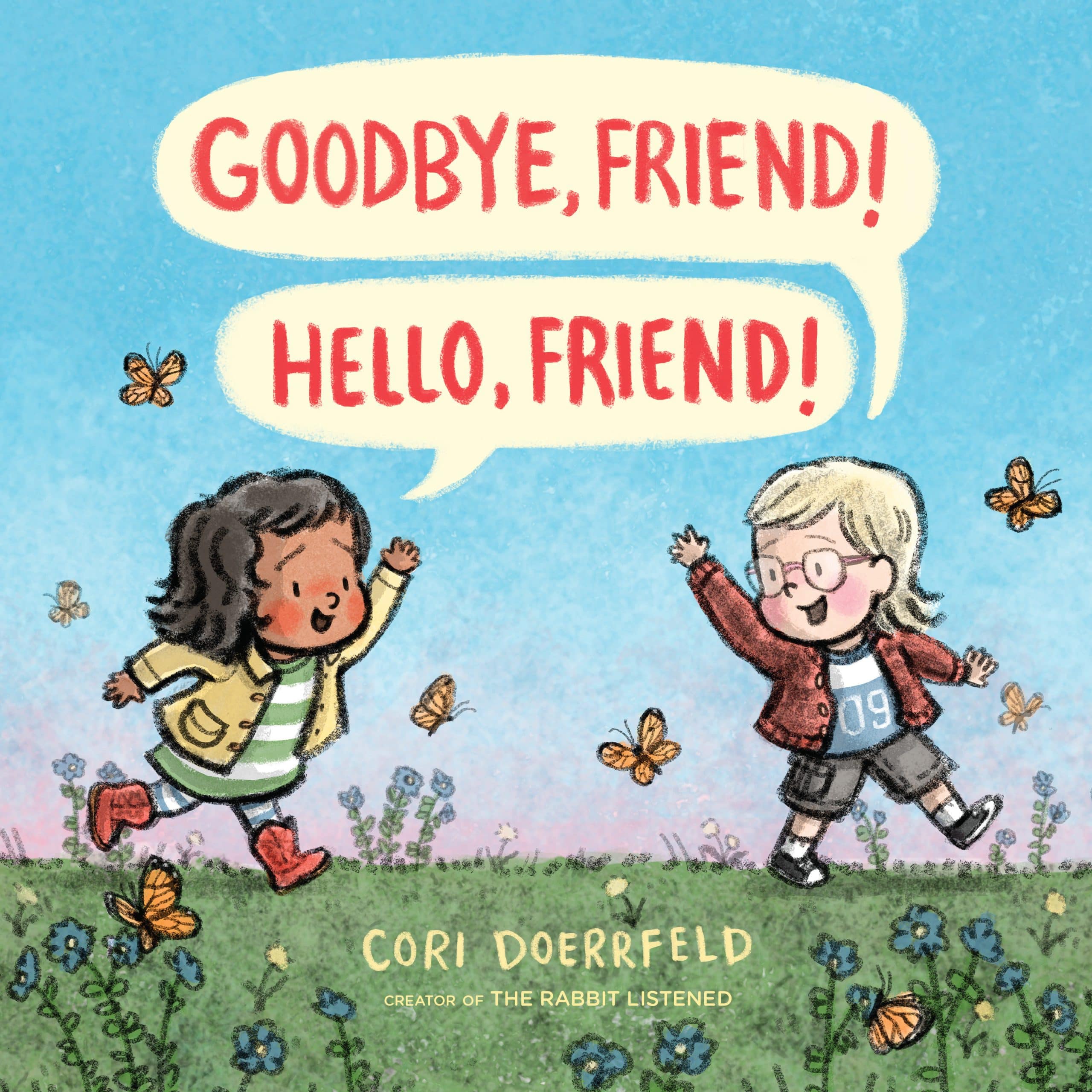 9780525554233 Goodbye, Friend! Hello, Friend!
