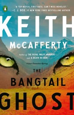 A Novel: The Bangtail Ghost