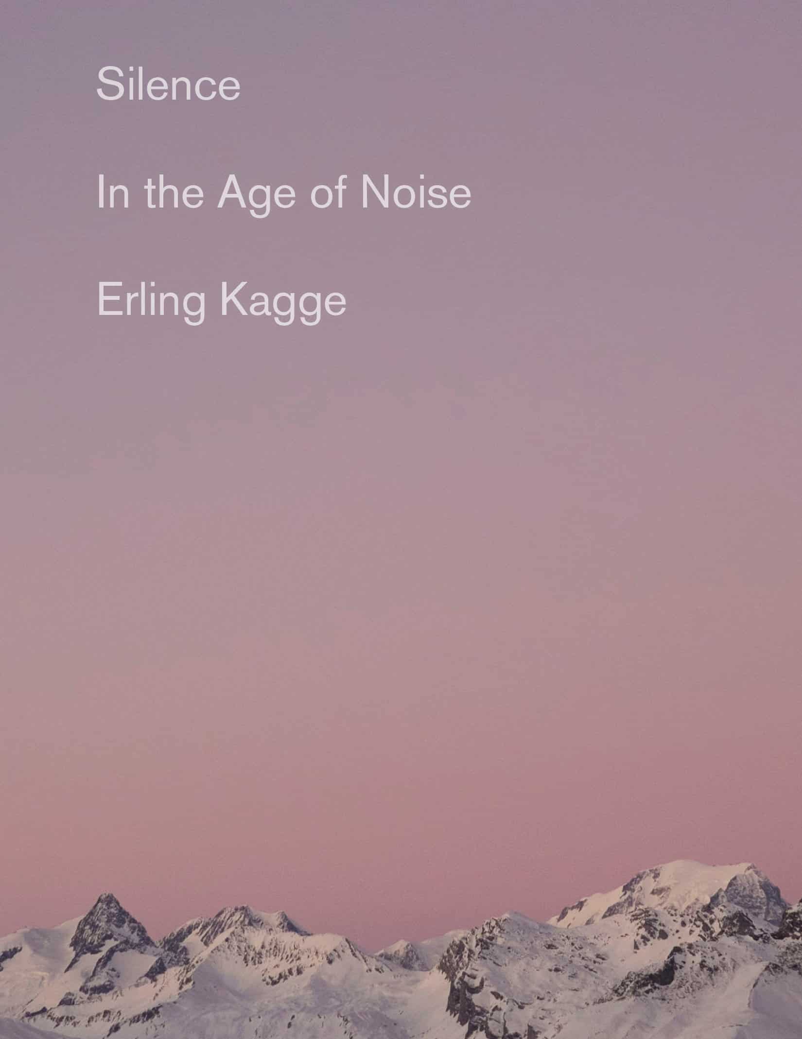9780525563648 Silence: In the Age of Noise