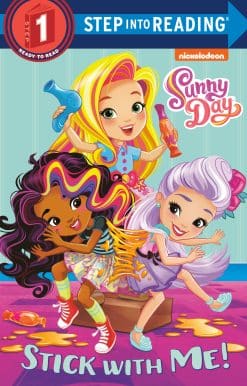 Stick with Me! (Sunny Day)