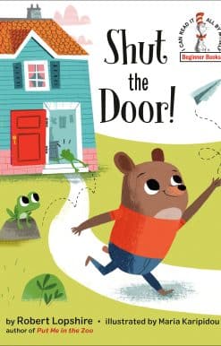 Shut the Door!