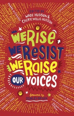 We Rise, We Resist, We Raise Our Voices