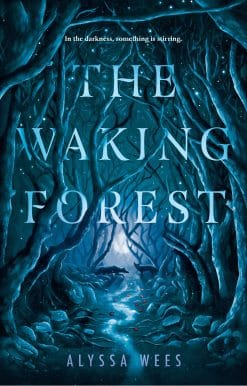 The Waking Forest