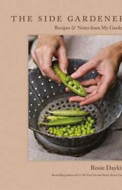 The Side Gardener: Recipes & Notes from My Garden