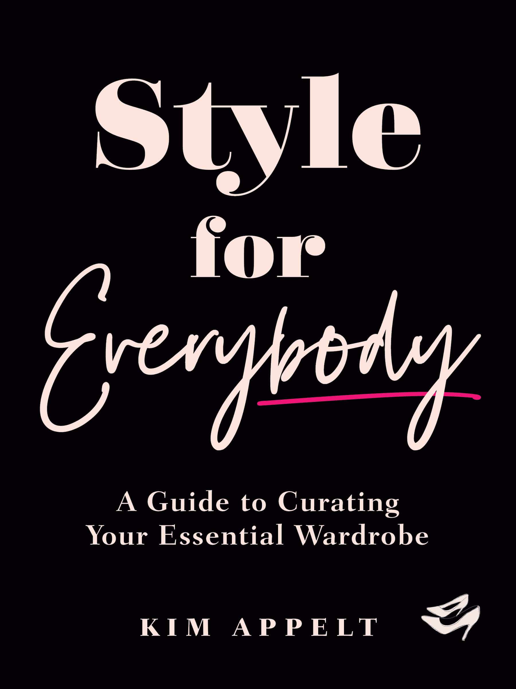 9780525612216 A Guide to Curating Your Essential Wardrobe: Style for Everybody