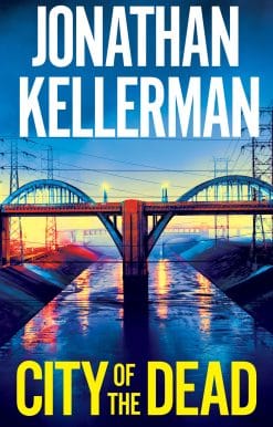 City of the Dead: An Alex Delaware Novel