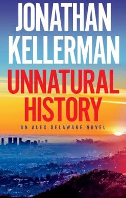 Unnatural History: An Alex Delaware Novel