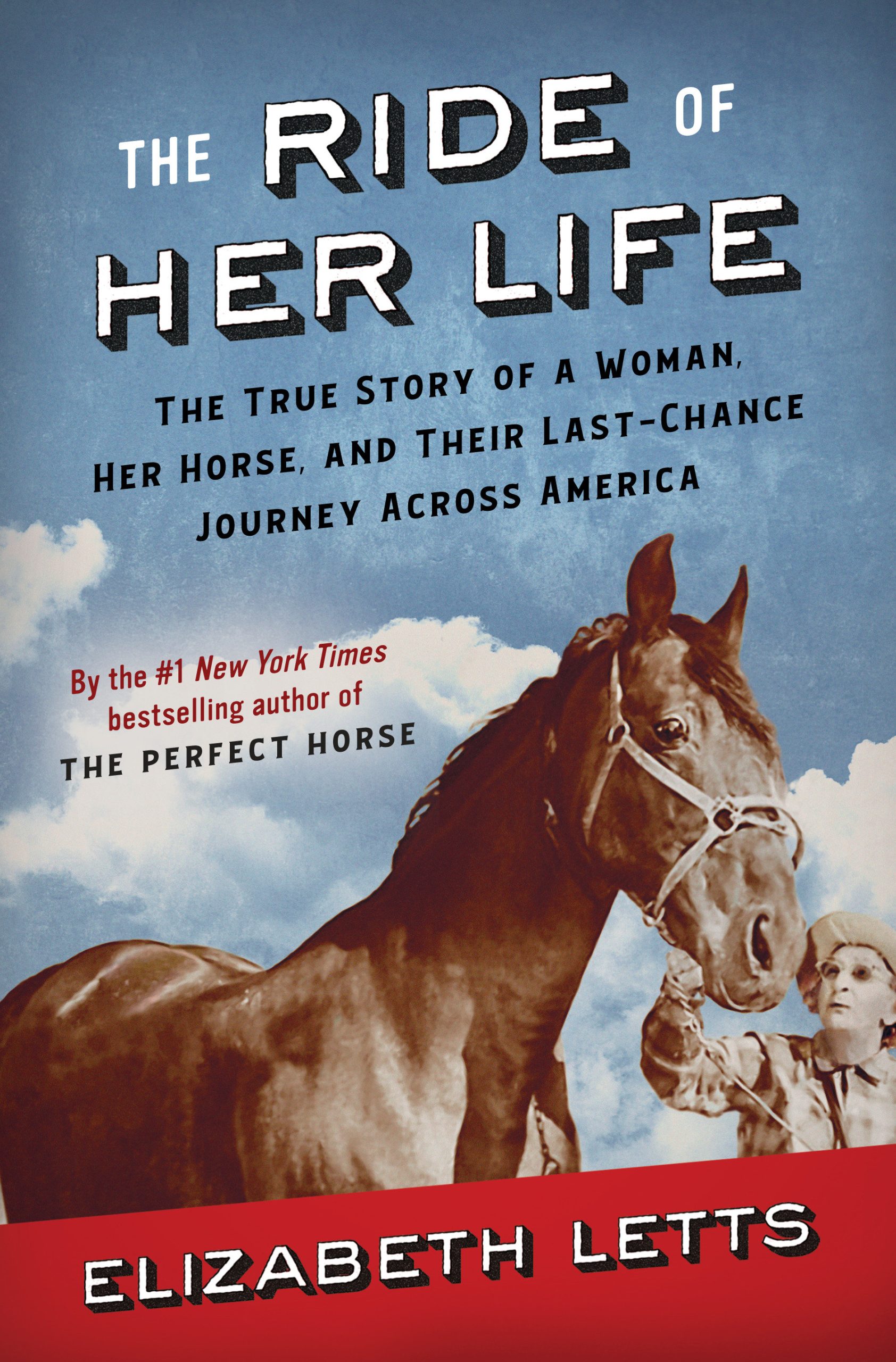 9780525619321 The Ride of Her Life: The True Story of a Woman, Her Horse, and Their Last-Chance Journey Across America