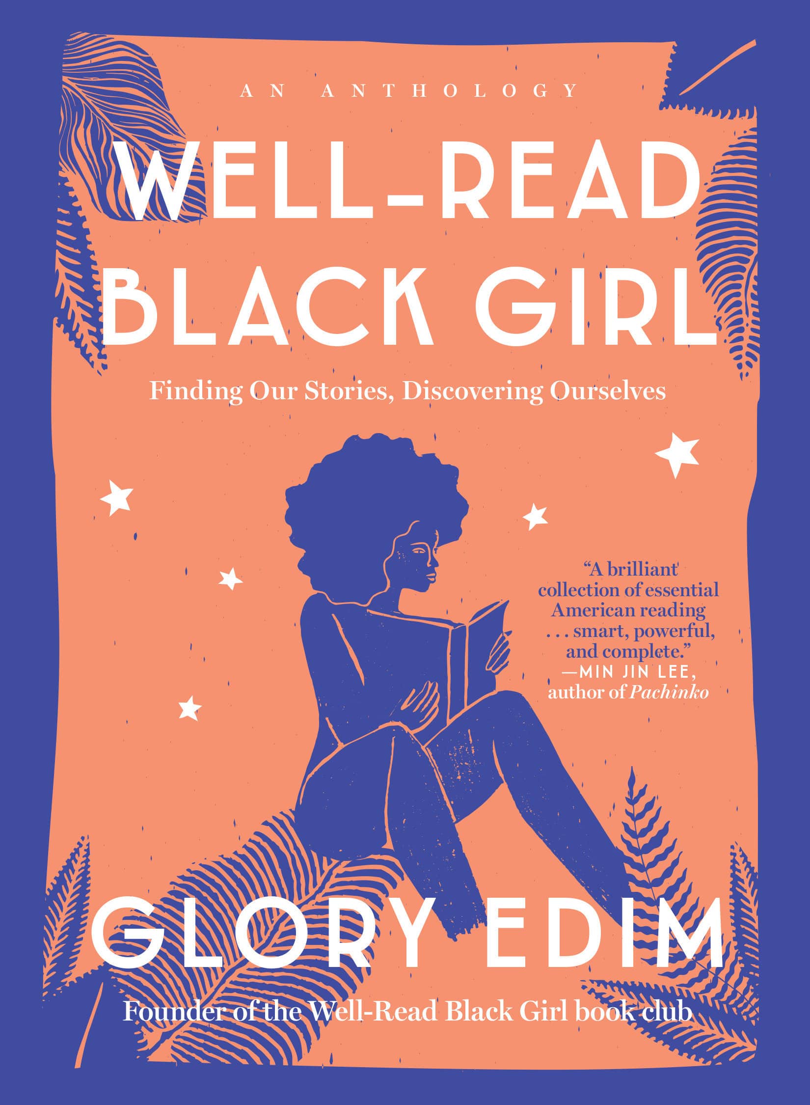 9780525619772 Well-Read Black Girl: Finding Our Stories, Discovering Ourselves