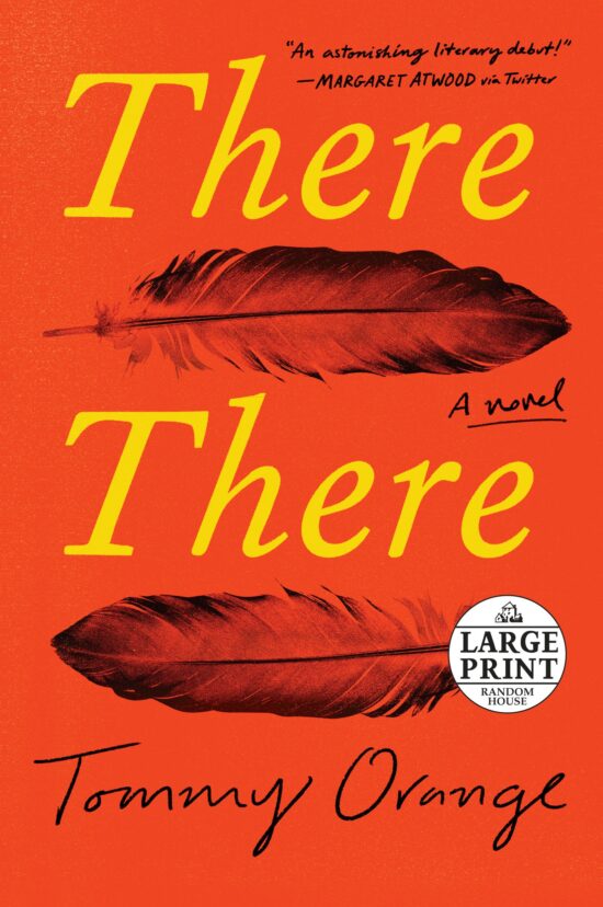 There There: A novel