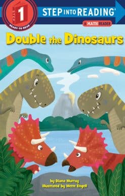 Double the Dinosaurs: A Math Reader