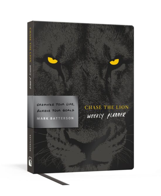 Organize Your Life, Achieve Your Goals: Chase the Lion Weekly Planner