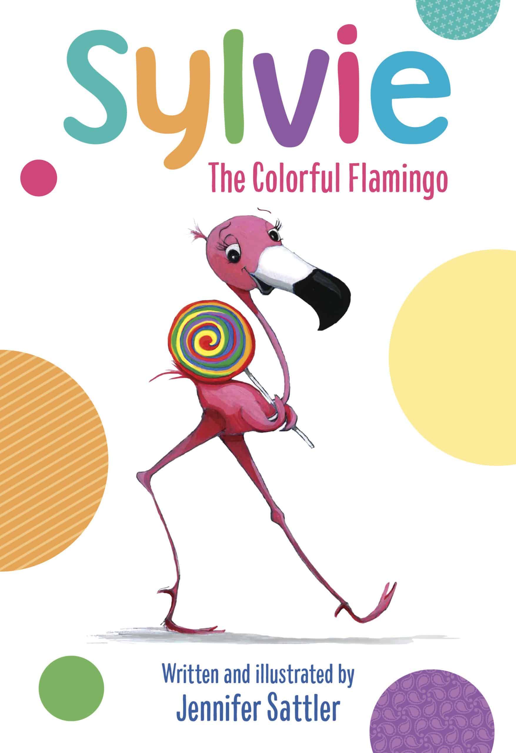 The Colorful Flamingo: Sylvie