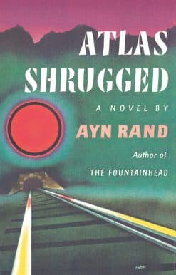 Atlas Shrugged (Centennial Ed. HC):