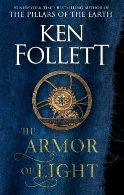 The Armor of Light: A Novel