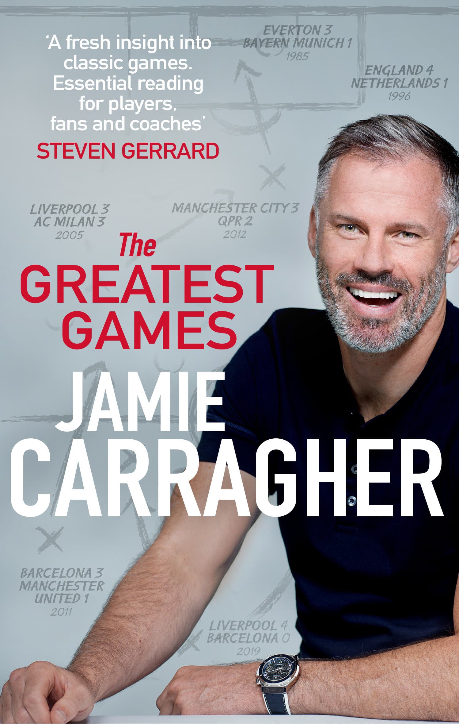 9780552177740 The Greatest Games: The ultimate book for football fans inspired by the #1 podcast