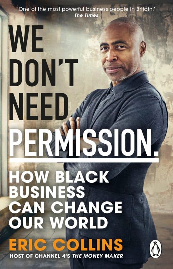 How black business can change our world: We Don't Need Permission