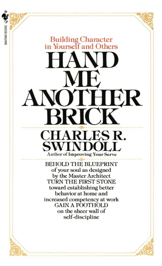 Hand Me Another Brick: Building Character in Yourself and Others