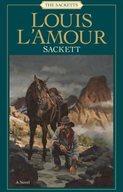 Sackett: The Sacketts: A Novel