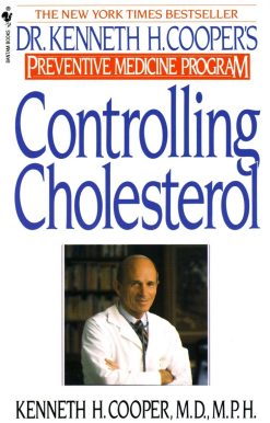 Dr. Kenneth H. Cooper's Preventative Medicine Program: Controlling Cholesterol