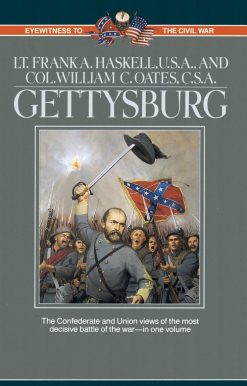 Gettysburg: Two Eyewitness Accounts