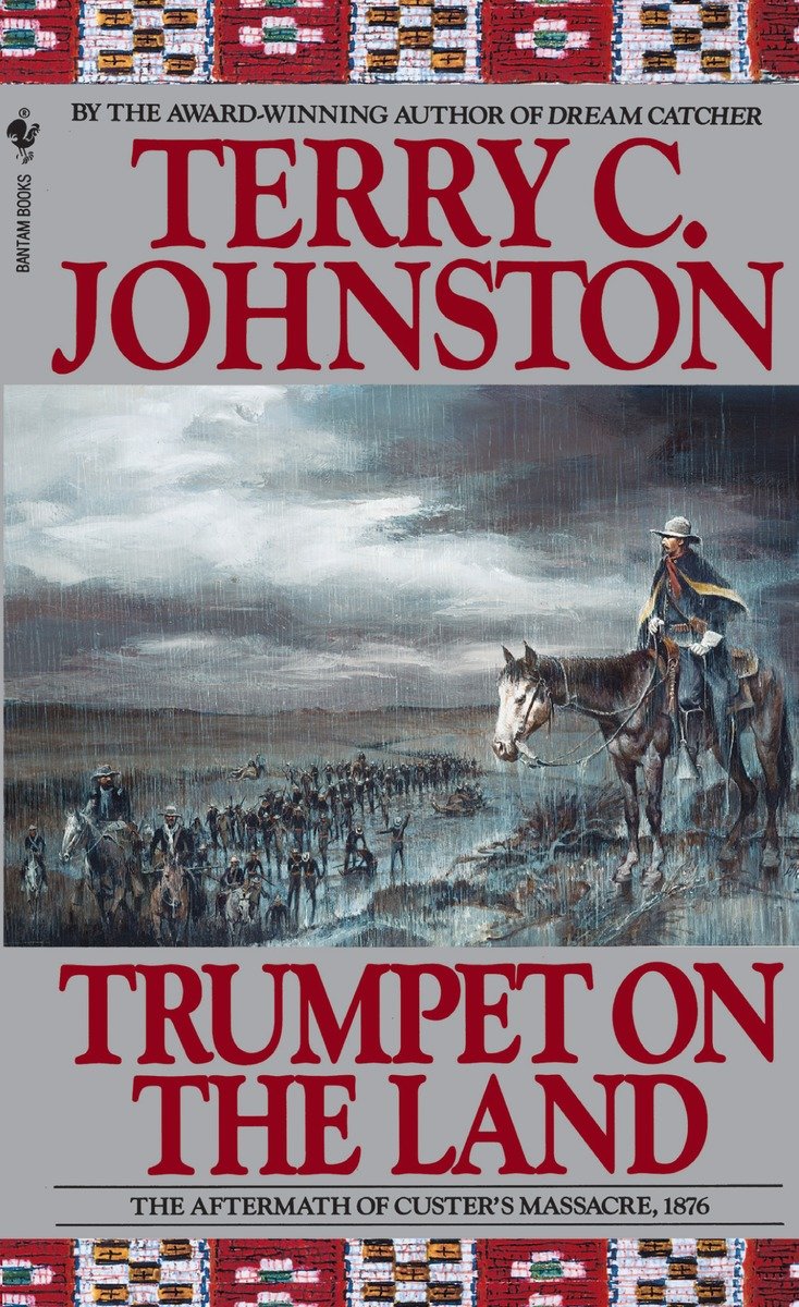9780553299755 Trumpet on the Land: The Plainsmen